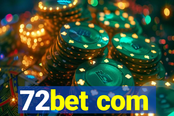 72bet com